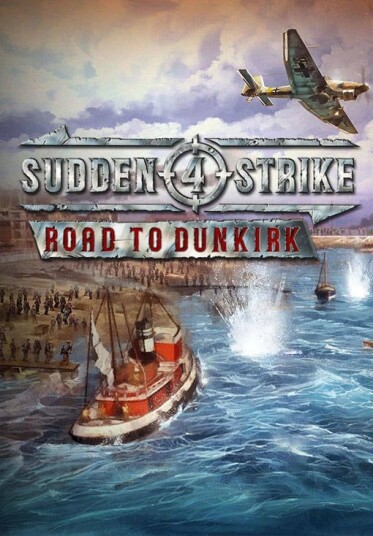 Sudden Strike 4 - Road to Dunkirk (PC) Sudden Strike 4 - Road to Dunkirk (PC)
