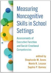 Measuring Noncognitive Skills In School Settings