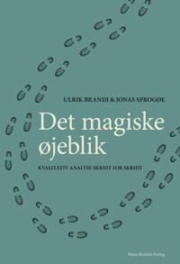 Sprogøe Jonas Det magiske øjeblik - kvalitativ analyse skridt for skridt