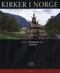 Kirker I Norge. Bd. 4 Av Leif Anker Kirker I Norge. Bd. 4 Av Leif Anker