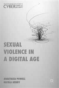 Powell Anastasia Sexual Violence in a Digital Age