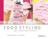 Food Styling For Photographers Av Linda Bellingham, Jean Ann Bybee