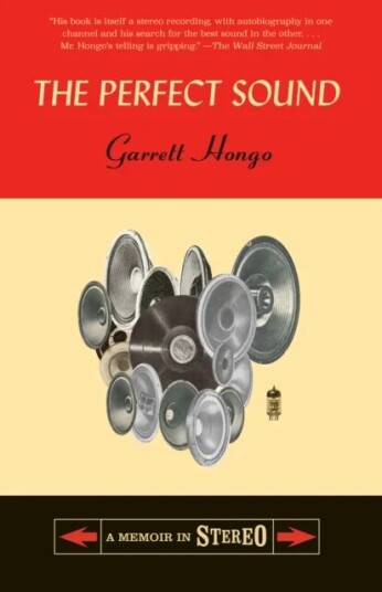 The Perfect Sound Av Garrett Hongo