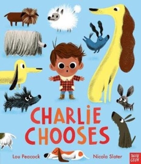 Charlie Chooses Av Lou Peacock