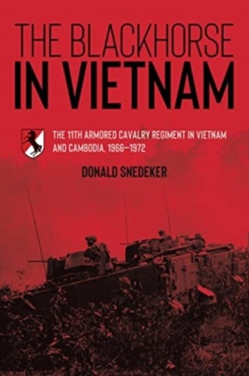 The Blackhorse In Vietnam Av Donald Snedeker