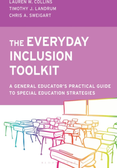 The Everyday Inclusion Toolkit  A General Educator’s Practical Guide to Special Education Strategies