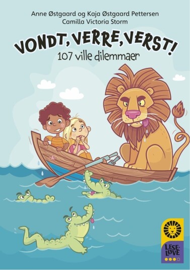Vondt verre verst! Vondt verre verst!