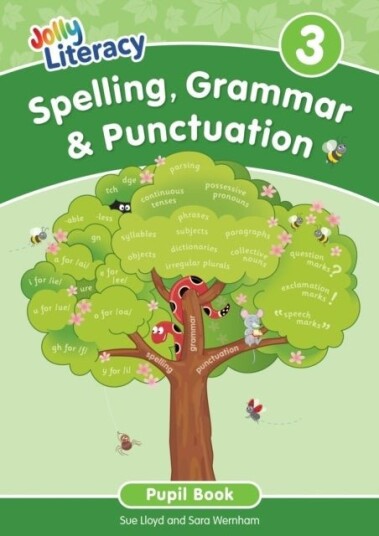Spelling Grammar & Punctuation Pupil Book 3