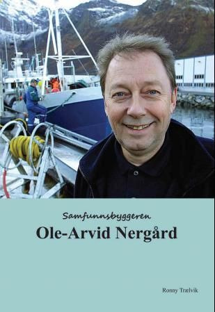 Samfunnsbyggeren OleArvid Nergård