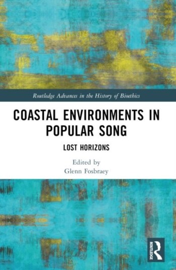 Coastal Environments in Popular Song Coastal Environments in Popular Song
