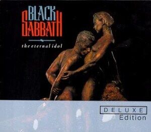 Black Sabbath - The Eternal Idol - Deluxe Edition (2CD) Black Sabbath - The Eternal Idol - Deluxe Edition (2CD)