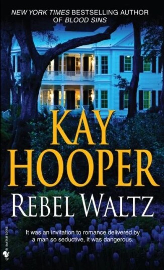 Rebel Waltz Av Kay Hooper