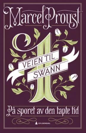 På Sporet Av Den Tapte Tid Av Marcel Proust