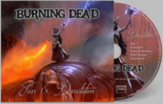 Burning Dead Fear & Devastation CD