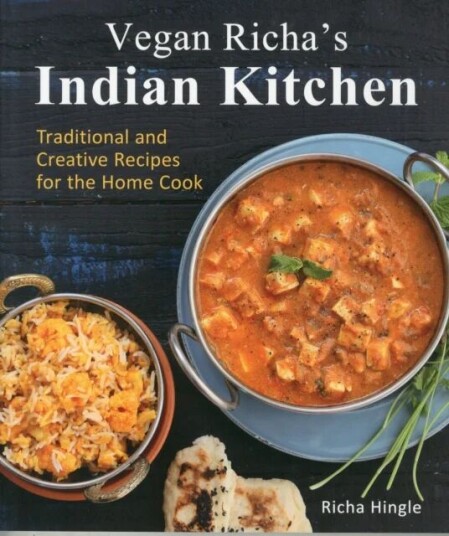 Vegan Richa'S Indian Kitchen Av Richa Hingle Vegan Richa'S Indian Kitchen Av Richa Hingle