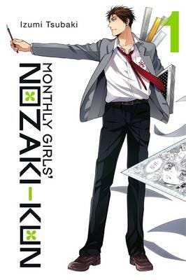 Monthly Girls' Nozakikun, Vol. 1