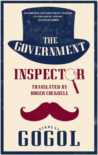 The Government Inspector: New Translation Av Nikolai Gogol