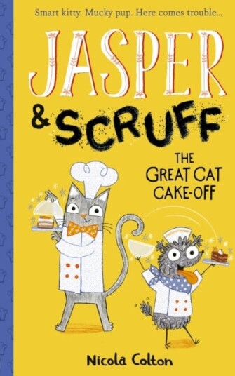 Jasper and Scruff: The Great Cat Cakeoff