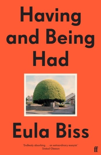 Having And Being Had Av Eula Biss