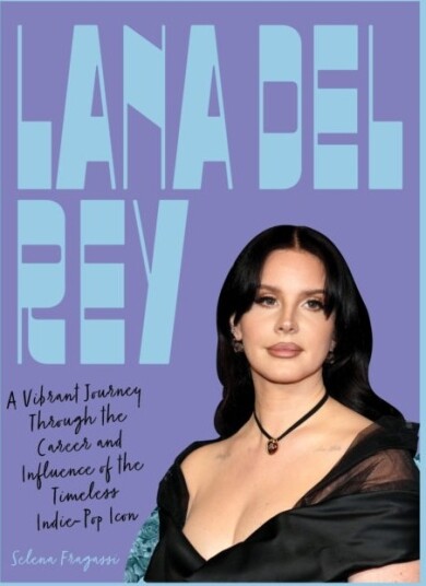 Lana Del Rey Lana Del Rey