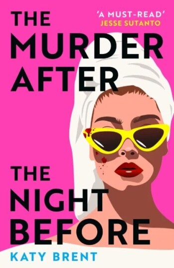 The Murder After The Night Before Av Katy Brent