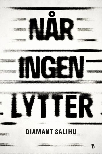 Når Ingen Lytter Av Diamant Salihu