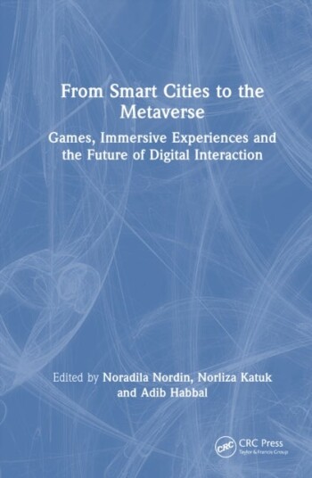 From Smart Cities to the Metaverse