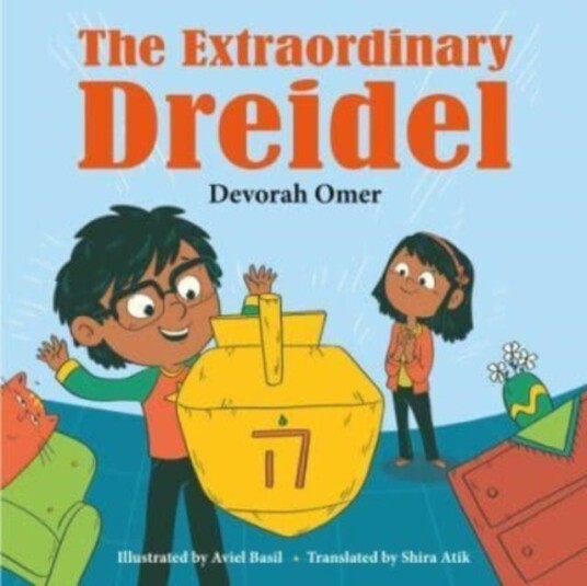 The Extraordinary Dreidel Av Devorah Omer