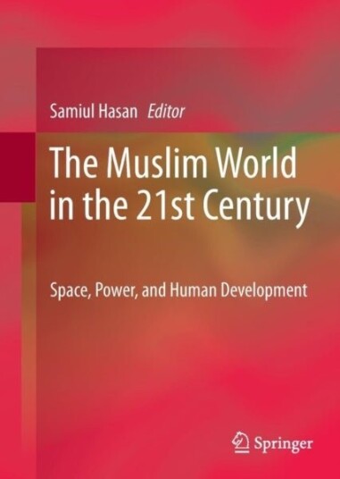 The Muslim World in the 21st Century