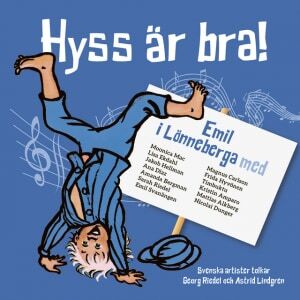 Astrid Lindgren  Hyss Är Bra  Emil I Lönneberga