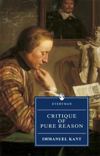 Critique Of Pure Reason Av Immanuel Kant Critique Of Pure Reason Av Immanuel Kant