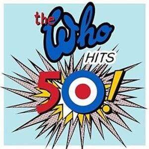 The Who Who Hits 50 Deluxe Edition 2CD The Who Who Hits 50 Deluxe Edition 2CD