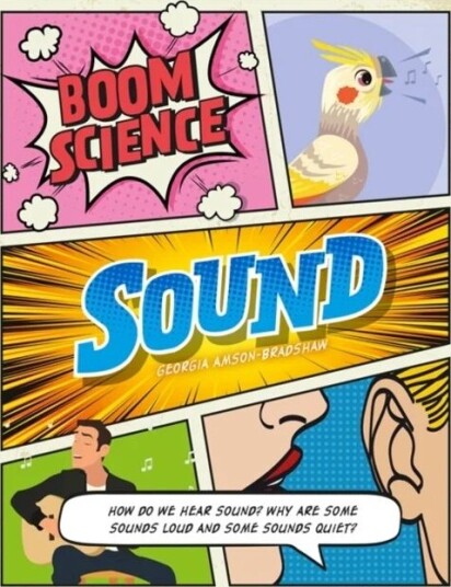 Boom! Science: Sound Av Georgia Amson-Bradshaw
