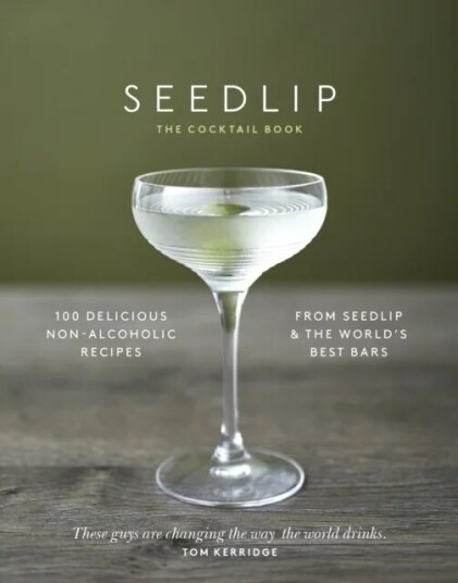 The Seedlip Cocktail Book Av Ben Branson