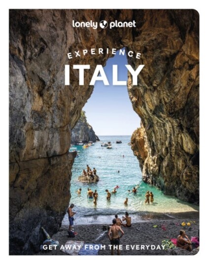 Lonely Planet Experience Italy Lonely Planet Experience Italy