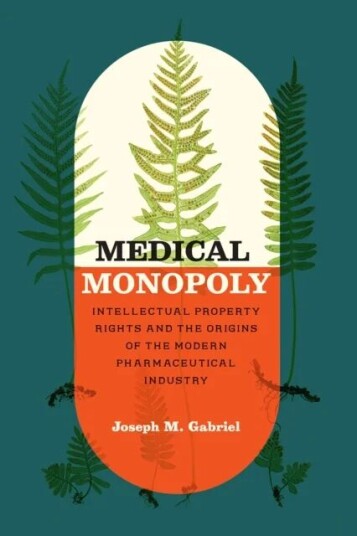 Medical Monopoly Av Joseph M. Gabriel