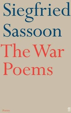 The War Poems Av Siegfried Sassoon The War Poems Av Siegfried Sassoon