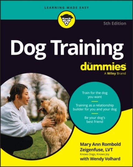 Dog Training For Dummies Dog Training For Dummies