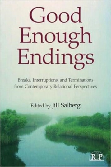 Good Enough Endings Good Enough Endings