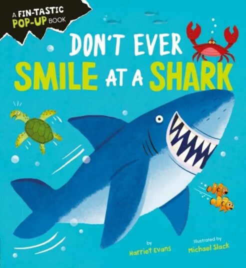 Don't Ever Smile at a Shark av Harriet Evans