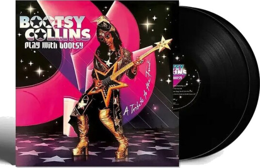 Play With Bootsy: A Tribute