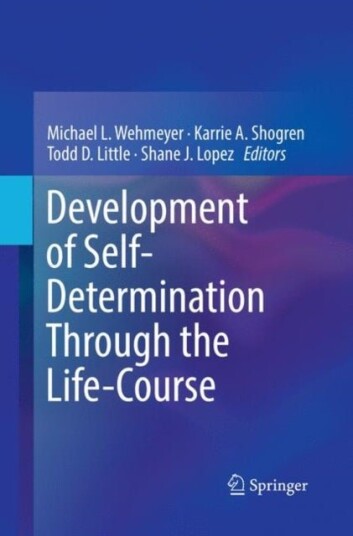 Development of Self Determination Through the Life Course