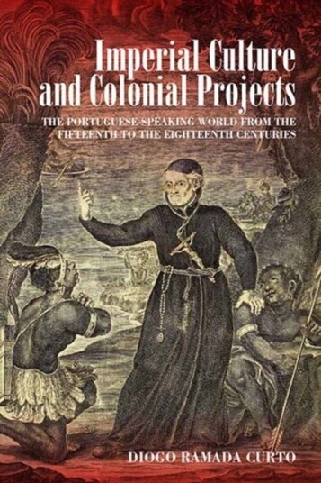 Imperial Culture and Colonial Projects Imperial Culture and Colonial Projects