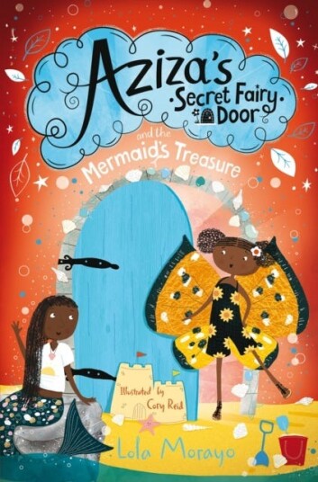 Aziza'S Secret Fairy Door And The Mermaid'S Treasure Av Lola Morayo