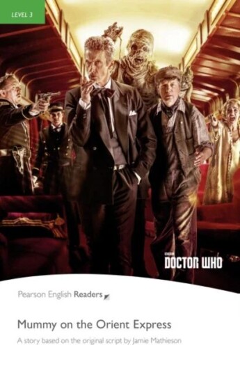 Level 3: Doctor Who: Mummy On The Orient Express Av Jamie Matheson, Jane Rollason Level 3: Doctor Who: Mummy On The Orient Express Av Jamie Matheson, Jane Rollason