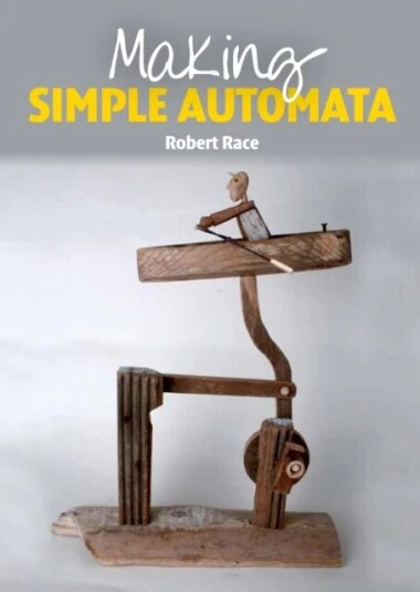 Making Simple Automata Av Robert Race