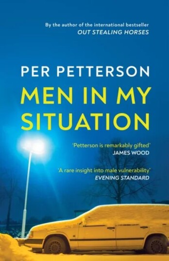 Men In My Situation Av Per Petterson
