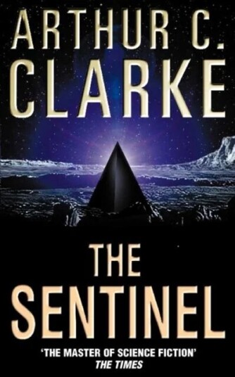 The Sentinel Av Arthur C. Clarke
