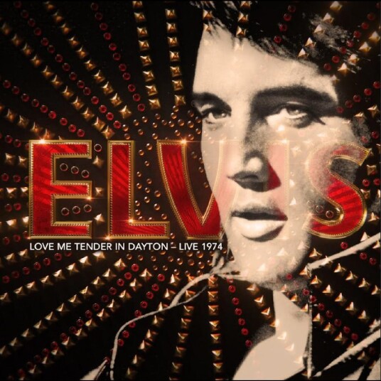 Elvis Presley  Love Me Tender In Dayton  Live 1974  CD