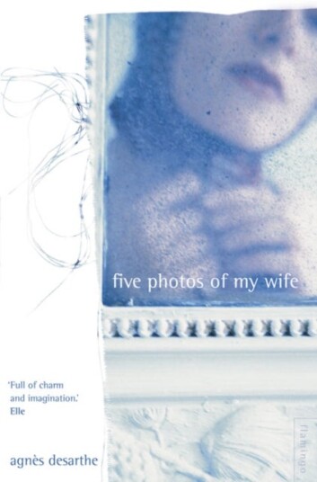 Five Photos of My Wife Five Photos of My Wife